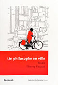UN PHILOSOPHE EN VILLE. [2.ª EDIÇÃO]