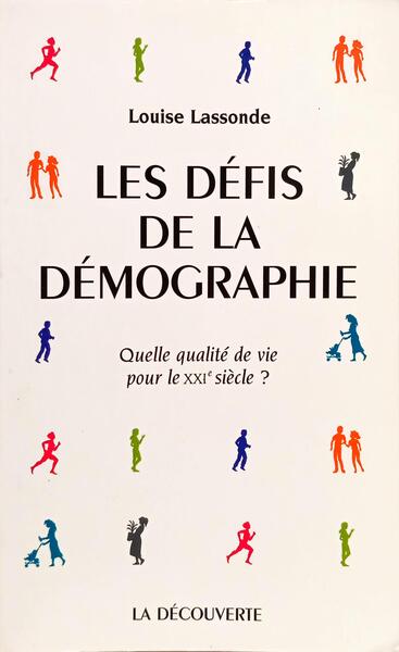 LES DÉFIS DE LA DÉMOGRAPHIE.