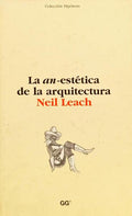 LA AN-ESTÉTICA DE LA ARQUITECTURA.