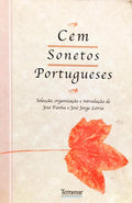 CEM SONETOS PORTUGUESES. [3.ª EDIÇÃO]