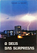 O DEUS DAS SURPRESAS.