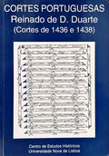 CORTES PORTUGUESAS, REINADO DE D. DUARTE (CORTES DE 1436 E 1438).