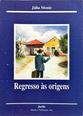 REGRESSO ÀS ORIGENS.