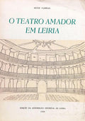 O TEATRO AMADOR EM LEIRIA.
