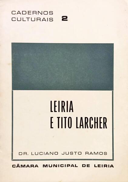 LEIRIA E TITO LARCHER.
