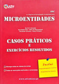 SNC - SISTEMA DE NORMALIZAÇÃO CONTABILÍSTICA E O REGIME DA NORMALIZAÇÃO CONTABILÍSTICA PARA MICROENTIDADES CASOS PRÁTICOS E EXERCÍCIOS RESOLVIDOS.