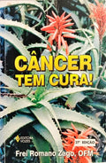 CÂNCER TEM CURA! [27.ª EDIÇÃO]