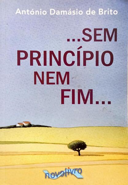 SEM PRINCÍPIO NEM FIM.