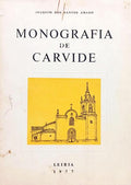 MONOGRAFIA DE CARVIDE (CONCELHO DE LEIRIA).