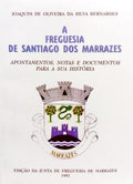 A FREGUESIA DE SANTIAGO DOS MARRAZES.