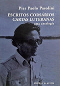 ESCRITOS CORSÁRIOS, CARTAS LUTERANAS: UMA ANTOLOGIA.
