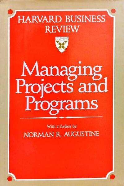 MANAGING PROJECTS AND PROGRAMS.