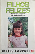 FILHOS FELIZES. [3.Âª EDIÃ‡ÃƒO]