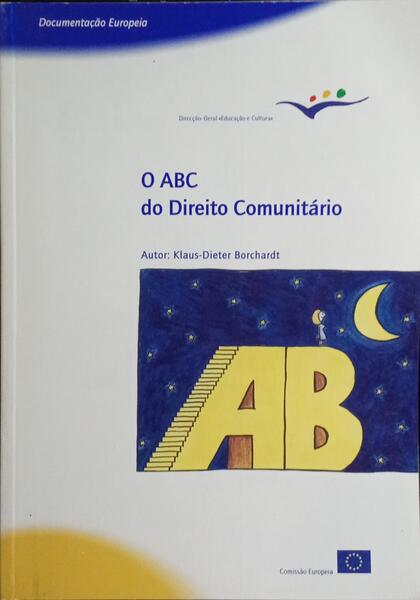 O ABC DO DIREITO COMUNITÃRIO. [5.Âª EDIÃ‡ÃƒO]