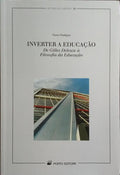 INVERTER A EDUCAÇÃO.