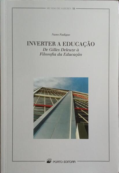 INVERTER A EDUCAÇÃO.