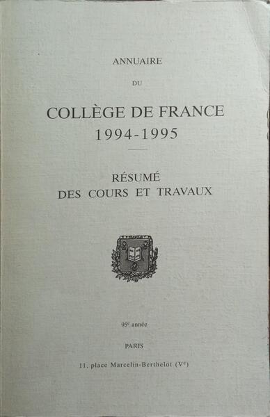 ANNUAIRE DU COLLÃˆGE DE FRANCE, 1994-1995.