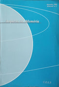 ARQUIVOS DA MEMÓRIA, SEMESTRAL N.º 1, DEZEMBRO DE 1996: MEMÓRIA E SOCIEDADE.