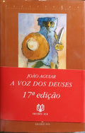 A VOZ DOS DEUSES. [17.Âª EDIÃ‡ÃƒO C/TARJA]