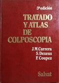 TRATADO Y ATLAS DE COLPOSCOPIA. [3.Âª EDIÃ‡ÃƒO]