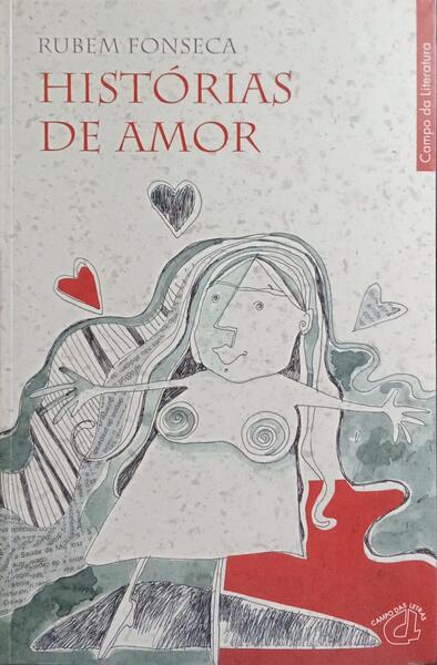 HISTÓRIAS DE AMOR. [1.ª EDIÇÃO]