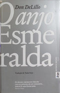 O ANJO ESMERALDA, NOVE HISTÓRIAS. [1.ª EDIÇÃO]