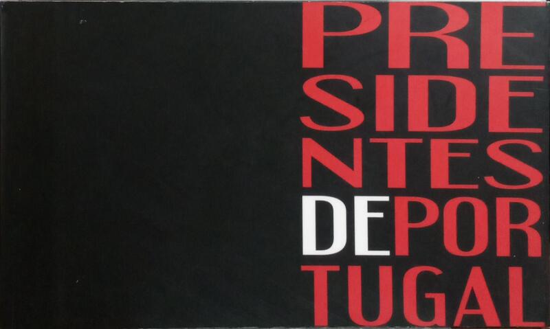 PRESIDENTES DE PORTUGAL.