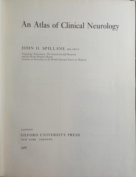 AN ATLAS OF CLINICAL NEUROLOGY.