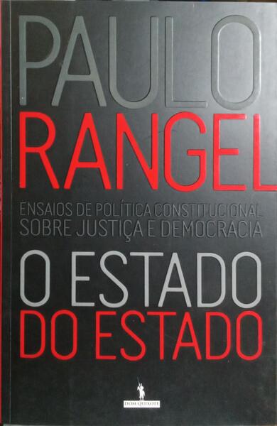 O ESTADO DO ESTADO. [1.ª EDIÇÃO]