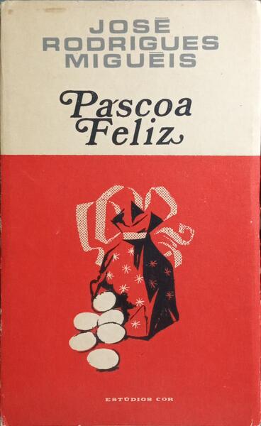 PÁSCOA FELIZ. [4.ª EDIÇÃO]