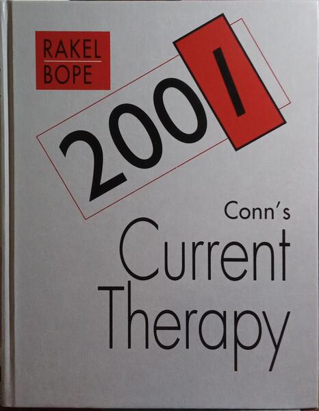 CONN'S CURRENT THERAPY 2001: LATEST APPROVED METHODS OF TREATMENT FOR THE PRACTICING PHYSICIAN.