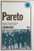 VILFREDO PARETO: SOCIOLOGIA.