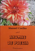 AROMAS DE POESIA. [1.Âª EDIÃ‡ÃƒO]
