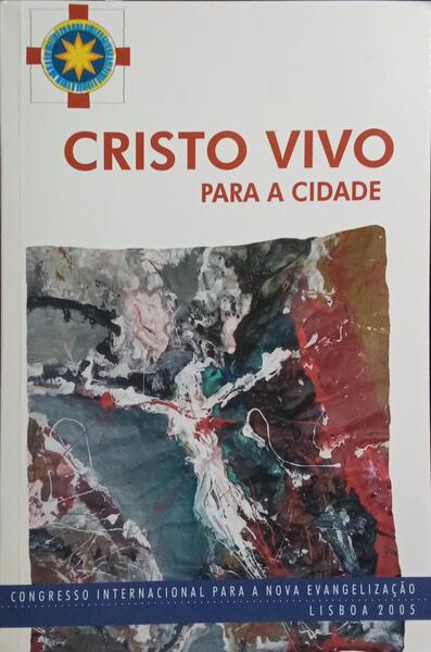 CRISTO VIVO PARA A CIDADE.