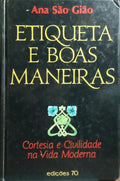 ETIQUETA E BOAS MANEIRAS.