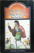 PROFETAS E PROFECIAS.