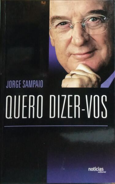 QUERO DIZER-VOS. [1.Âª EDIÃ‡ÃƒO]