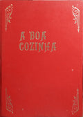 A BOA COZINHA. [4 VOLS.]