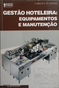 GESTÃO HOTELEIRA: EQUIPAMENTOS E MANUTENÇÃO.