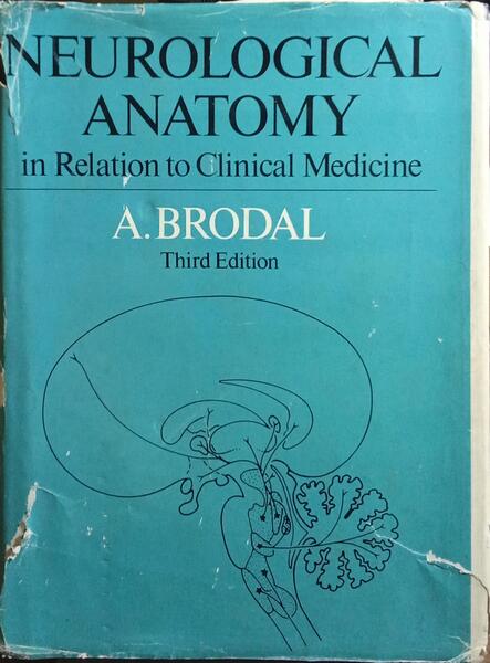 NEUROLOGICAL ANATOMY IN RELATION TO CLINICAL MEDICINE. [3.ª EDIÇÃO]