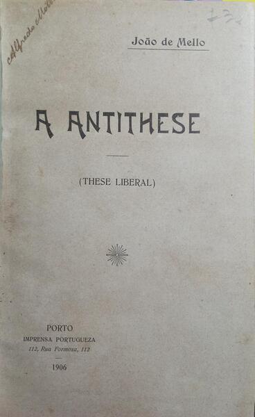 A ANTITHESE.