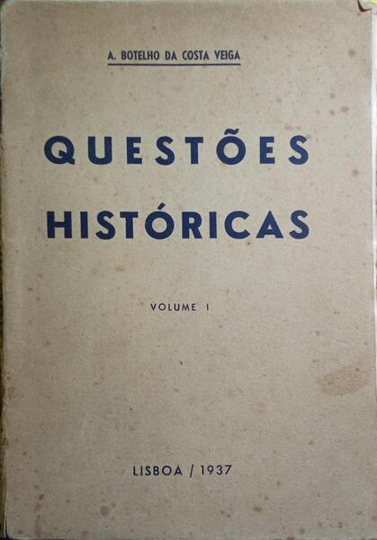 QUESTÕES HISTÓRICAS. [VOLS. I]
