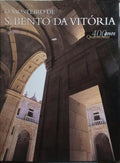 MOSTEIRO (O) DE S. BENTO DA VITÓRIA: QUATROCENTOS ANOS.