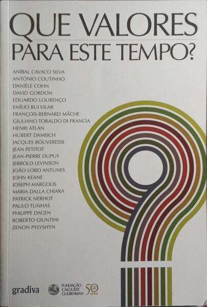 QUE VALORES PARA ESTE TEMPO? [1.Âª EDIÃ‡ÃƒO]