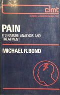 PAIN: ITS NATURE, ANALYSIS AND TREATMENT.