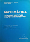 INTEGRAIS MÚLTIPLOS EQUAÇÕES DIFERENCIAIS. [2.ª EDIÇÃO]