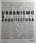 URBANISMO & ARQUIRECTURA EL SIGLO XX.