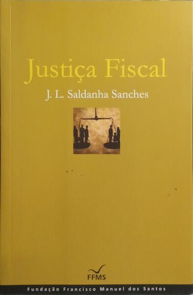 JUSTIÇA FISCAL.