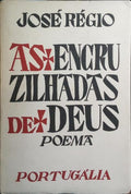 AS ENCRUZILHADAS DE DEUS. [3.ª Edição]