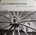 LA COMPOSITION EN PHOTOGRAPHIE.
